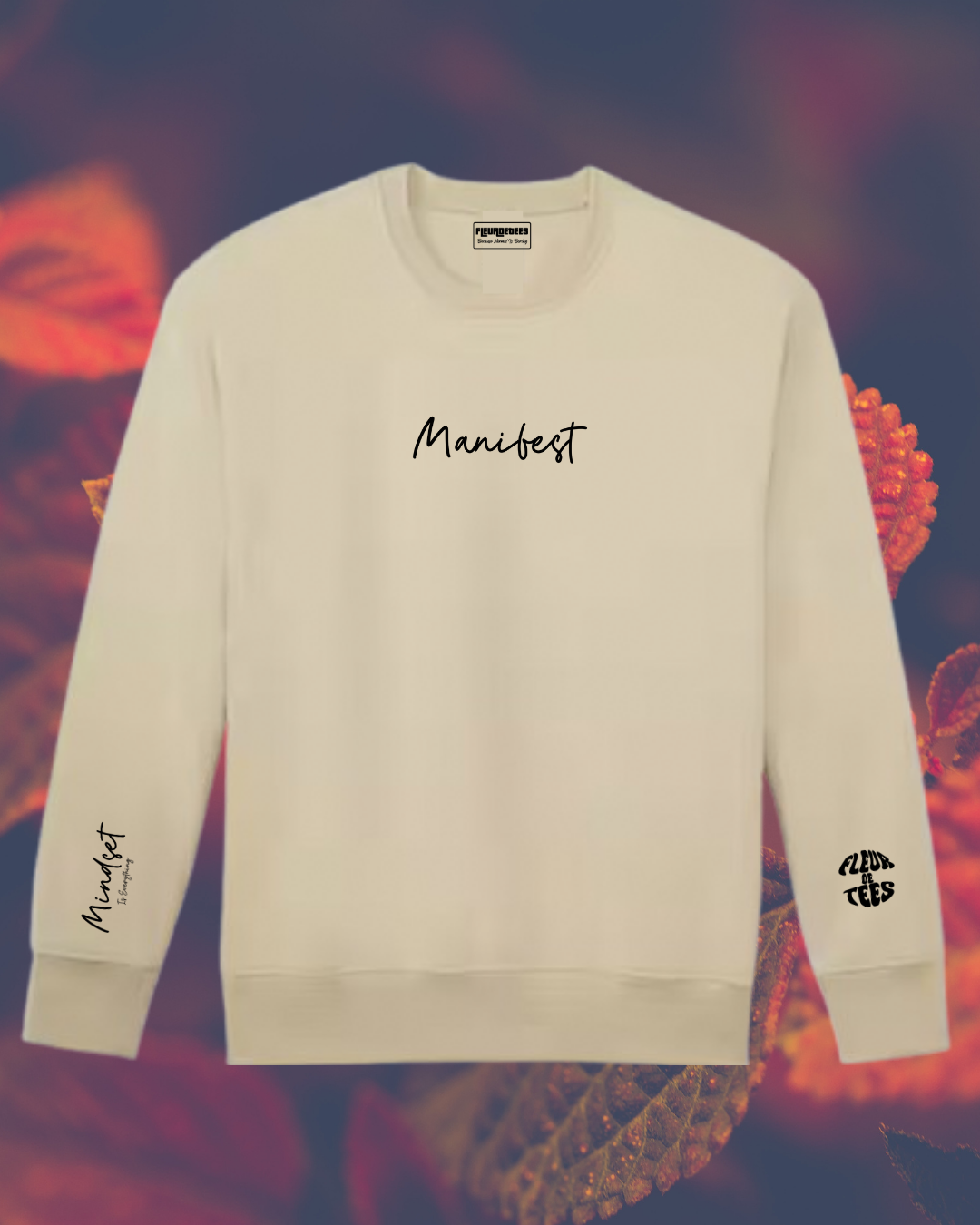 Manifest Sweatshirt