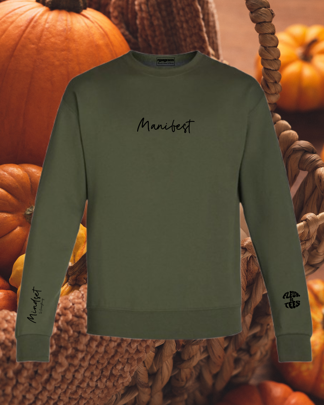 Manifest Sweatshirt