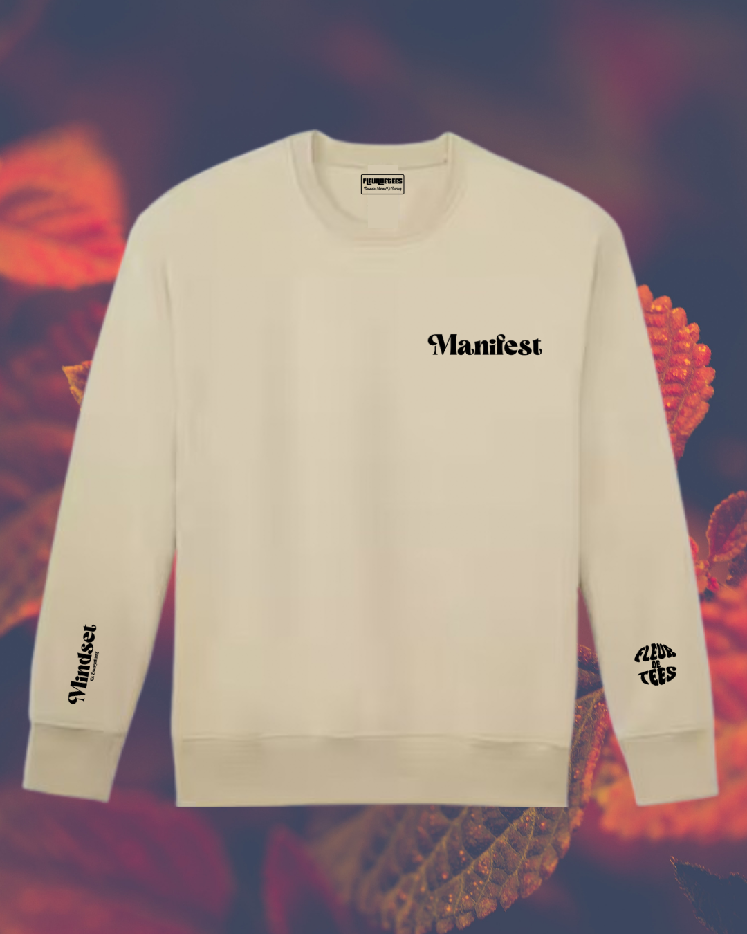 Manifest Sweatshirt