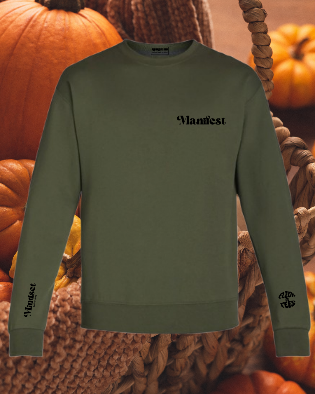 Manifest Sweatshirt