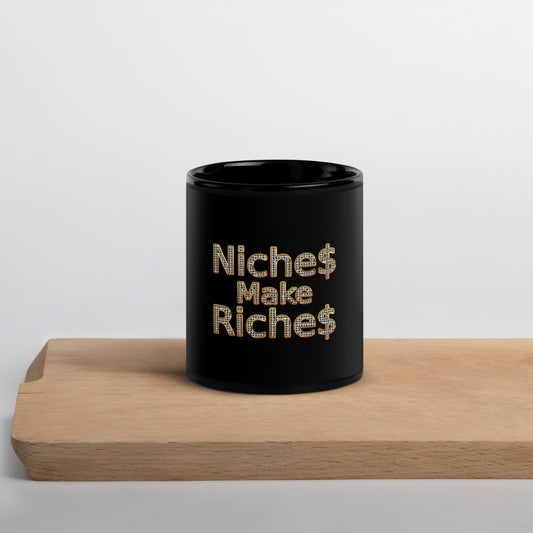 Niche$ Make Riche$ Coffee Mug