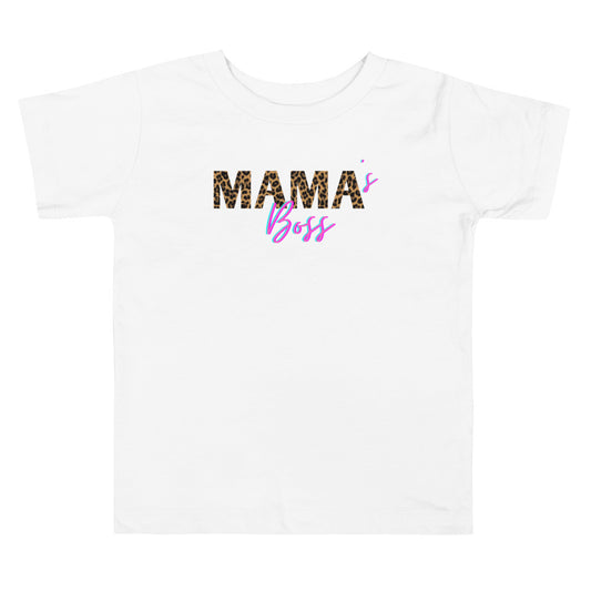 Mama's Boss Toddler T-Shirt